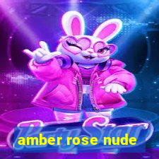 amber rose nude